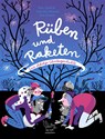 Rüben und Raketen - Finn-Ole Heinrich ; Dita Zipfel - 9783948722302