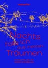Nachts falle ich aus meinen Träumen - Charlotte Müller ; Verena Stegemann - 9783948743581