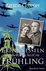 Brennnesseln schmecken nur im Frühling - Kerstin Groeper - 9783948878344