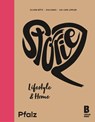 Storiez Lifestyle & Home Pfalz - Eva Dawo - 9783948880019