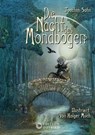 Die Nacht des Mondbogens - Joachim Sohn - 9783948887599