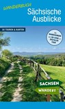 Wanderbuch Sächsische Ausblicke - Jörg Ludewig ; Silke Rödel - 9783948916305