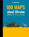 100 maps about Ukraine -  - 9783948923488