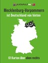 Mecklenburg-Vorpommern ist Deutschland von hinten - Katapult Mv - 9783948923907