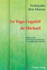 Le Yoga Cognitif de Michaël - Yeshayahu Ben-Aharon - 9783949064500