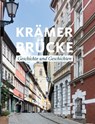 KRÄMERBRÜCKE - Rotary Club Erfurt - 9783949178276