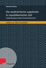 Die stadtrömische supplicatio in republikanischer Zeit - Verena Fercho - 9783949189487