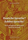 Deutsche Sprache? Schöne Sprache! - Peter Kaspar - 9783949233159