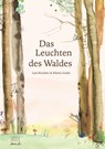 Das Leuchten des Waldes - Lara Keuthen - 9783949239052