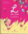 L wie Liebe - Martin Baltscheit ; Sandra Brandstätter - 9783949276057
