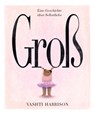 Groß - Vashti Harrison - 9783949315350