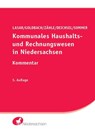 Kommunales Haushalts- und Rechnungswesen in Niedersachsen - Andreas Lasar ; Arnim Goldbach ; Kerstin Zähle ; Stefan Deichsel - 9783949409134
