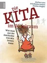 Die Kita im Sozialraum - Stefan Lenz ; Friedhelm Peters ; Denise Ziegler - 9783949452062
