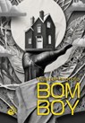 Bom Boy - Yewande Omotoso - 9783949554179