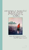 Mitgift - Antonela MaruSic - 9783949558214