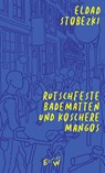 Rutschfeste Badematten und koschere Mangos - Eldad Stobezki - 9783949671159