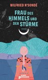 Frau des Himmels und der Stürme - Wilfried N'Sondé - 9783949729102