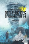 Der Flug des Zitronenfalters 1-3 - Paul Steinbeck - 9783949768262