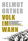 Volk im Wahn - Helmut Ortner - 9783949774089