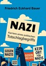 Nazi - Friedrich Eckhard Bauer - 9783949780356