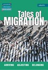 Tales of Migration: Arriving ¿ Adjusting ¿ Belonging - Edulit Verlag - 9783949916045