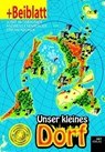 Unser kleines Dorf - Josef Nussbaumer ; Andreas Exenberger ; Stefan Neuner - 9783950278637