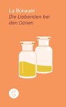 Die Liebenden bei den Dünen - Lu Bonauer - 9783952501498