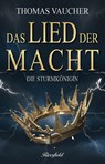 Die Sturmkönigin - Thomas Vaucher - 9783952570203