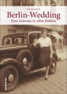 Berlin-Wedding - Ralf Schmiedecke - 9783954008162