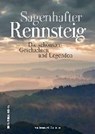 Sagenhafter Rennsteig - CRAMER,  Andreas M. - 9783954008889