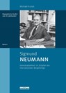 Sigmund Neumann - Michael Kunze - 9783954100521