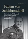 Fabian von Schlabrendorff - Mario H. Müller - 9783954103126