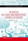 Schule in der Migrationsgesellschaft. 2 Bände - Rudolf Leiprecht ; Anja Steinbach - 9783954140251
