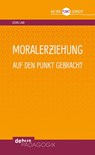 Moralerziehung auf den Punkt gebracht - Georg Lind - 9783954140886
