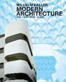 Modern Architecture - ZE'EVHALLER,  Wilhelm - 9783954150830