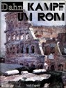 Kampf um Rom - Felix Dahn - 9783954184019