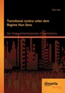 Transitional Justice unter dem Regime Hun Sens - Felix Paul - 9783954250783