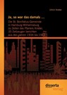 Ja, so war das damals ... - Ulrich Krieter - 9783954257003