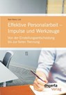 Effektive Personalarbeit - Impulse und Werkzeuge - Karl-Heinz List - 9783954259786