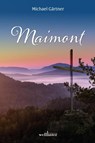 Maimont - Michael Gärtner - 9783954282685
