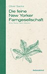 Die feine New Yorker Farngesellschaft - Oliver Sacks - 9783954381098