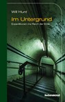 Im Untergrund - Will Hunt - 9783954381265