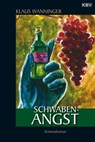 Schwaben-Angst - Klaus Wanninger - 9783954410934