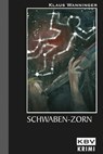 Schwaben-Zorn - Klaus Wanninger - 9783954410941