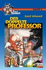 Der doppelte Professor - Ralf Kramp - 9783954412204