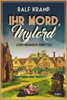 Ihr Mord, Mylord - Ralf Kramp - 9783954413362