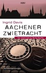 Aachener Zwietracht - Ingrid Davis - 9783954416134