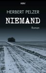 Niemand - Herbert Pelzer - 9783954416189