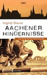 Aachener Hindernisse - Ingrid Davis - 9783954416523