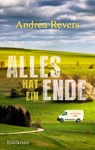 Alles hat ein Ende - Andrea Revers - 9783954417377